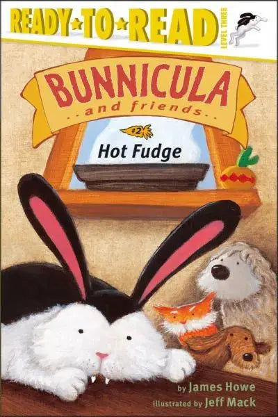 Hot Fudge (Bunnicula and Friends, Ready-to-Read, Level 3) Simon and Schuster