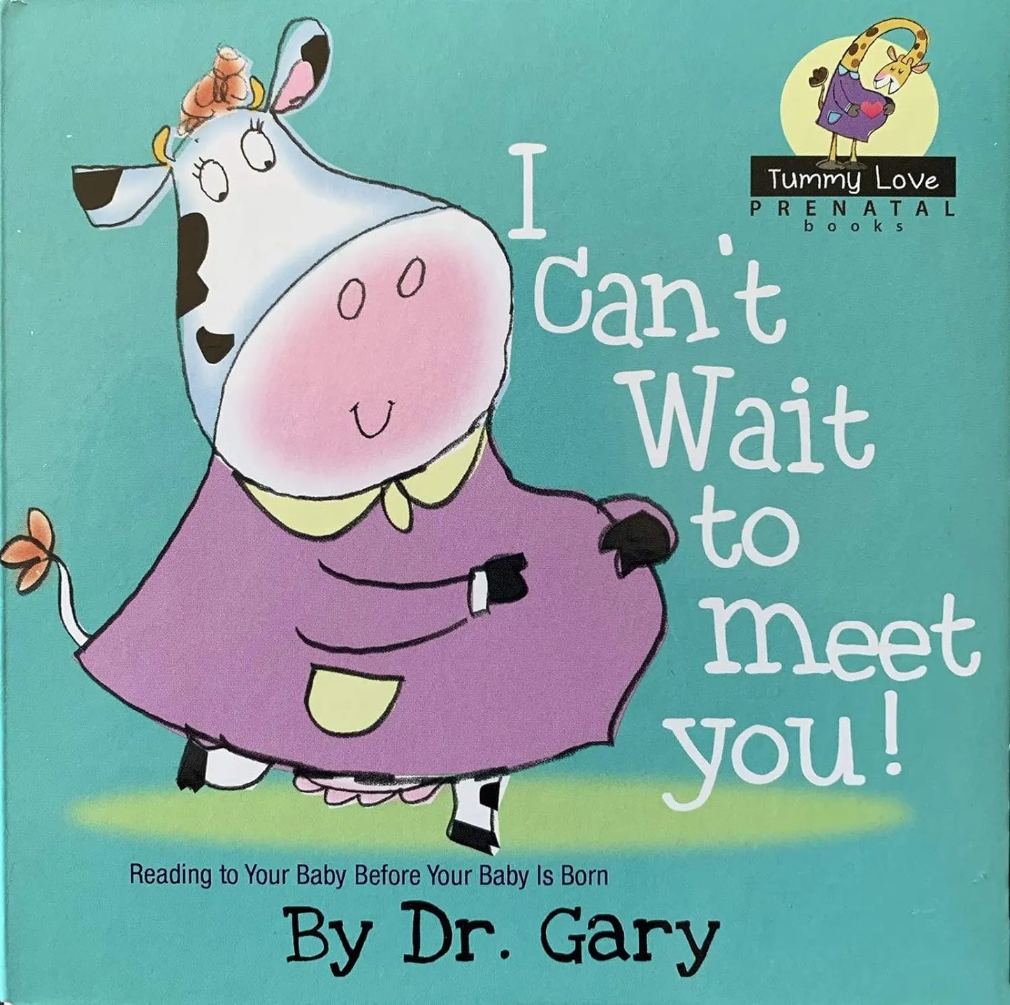 I Can't Wait To Meet You! Dr. Gary Books