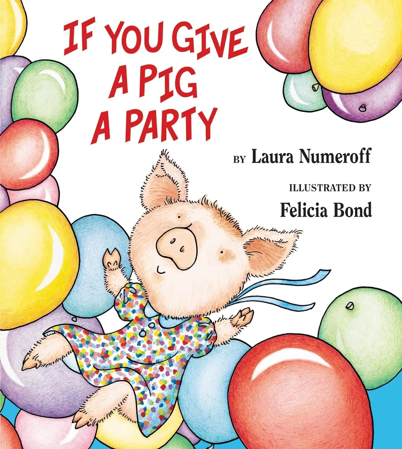 If You Give a Pig a Party Hardcover HarperCollins