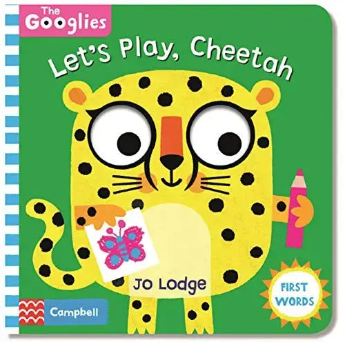 Let's Play, Cheetah: First Playtime Words (The Googlies) Campbell Books