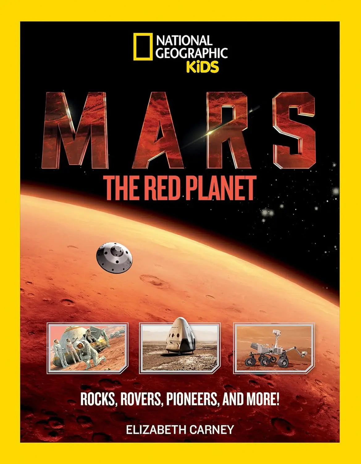 Mars: The Red Planet National Geographic Kids