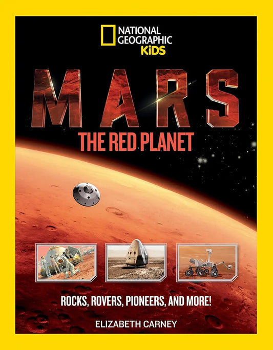 Mars: The Red Planet National Geographic Kids