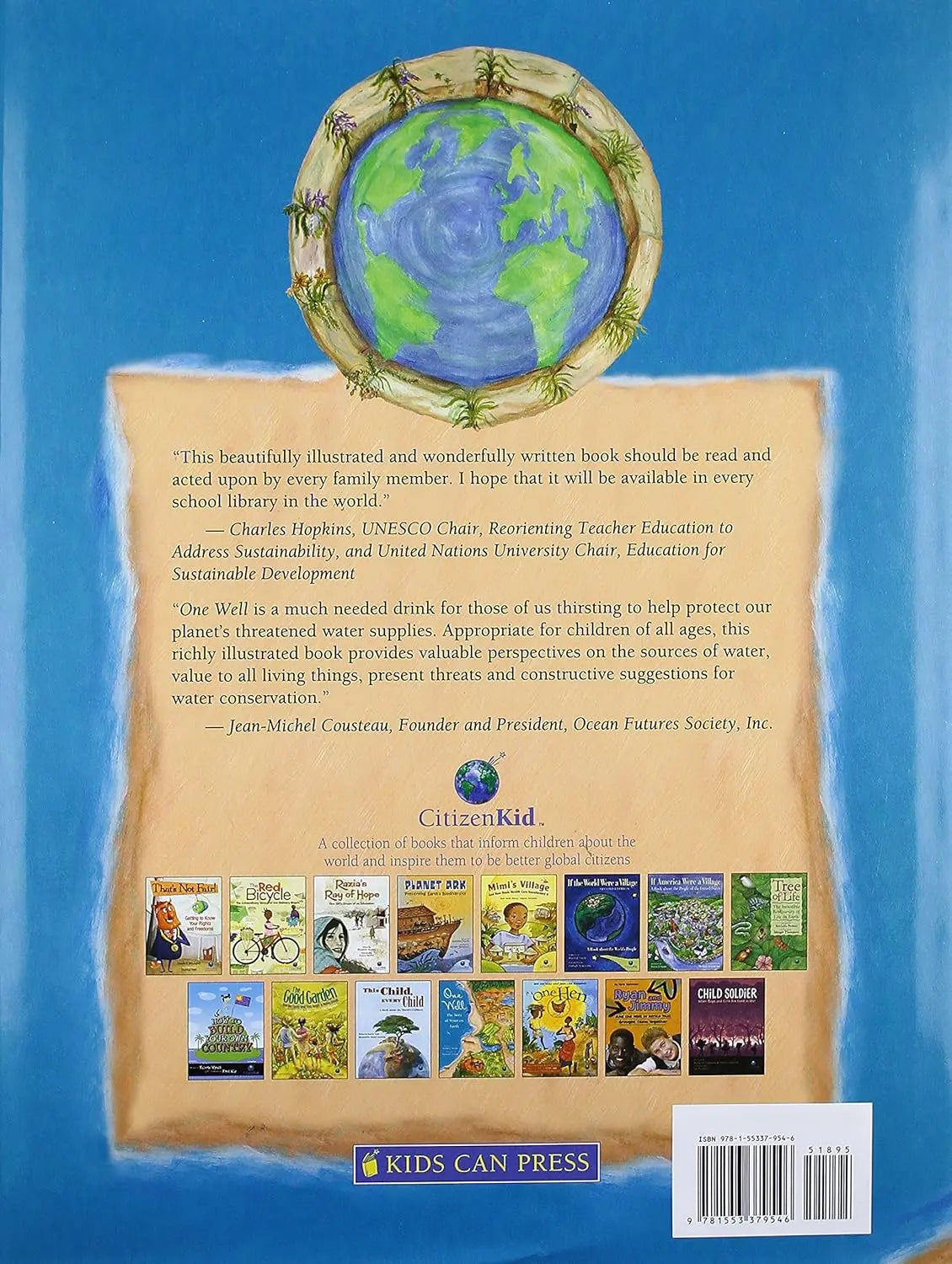 One Well: The Story of Water on Earth (CitizenKid) Kids Can Press