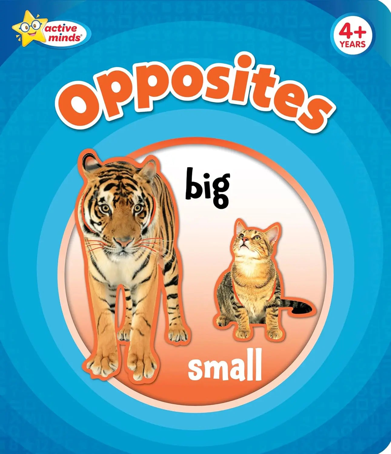 Opposites (Active Minds) Sequoia Children's Publishing
