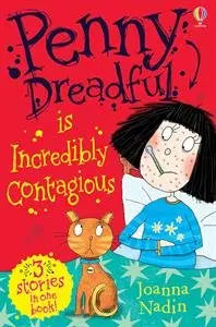 Penny Dreadful is Incredibly Contagious Usborne Publishing Ltd.
