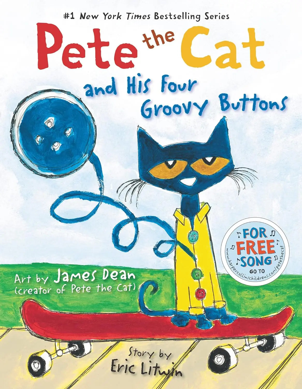 Pete the Cat and His Four Groovy Buttons HarperCollins