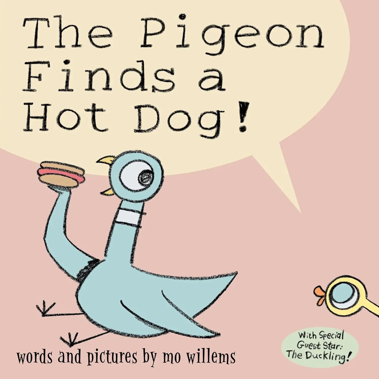 Pigeon Finds a Hot Dog!, The Hardcover Hyperion Books for Children