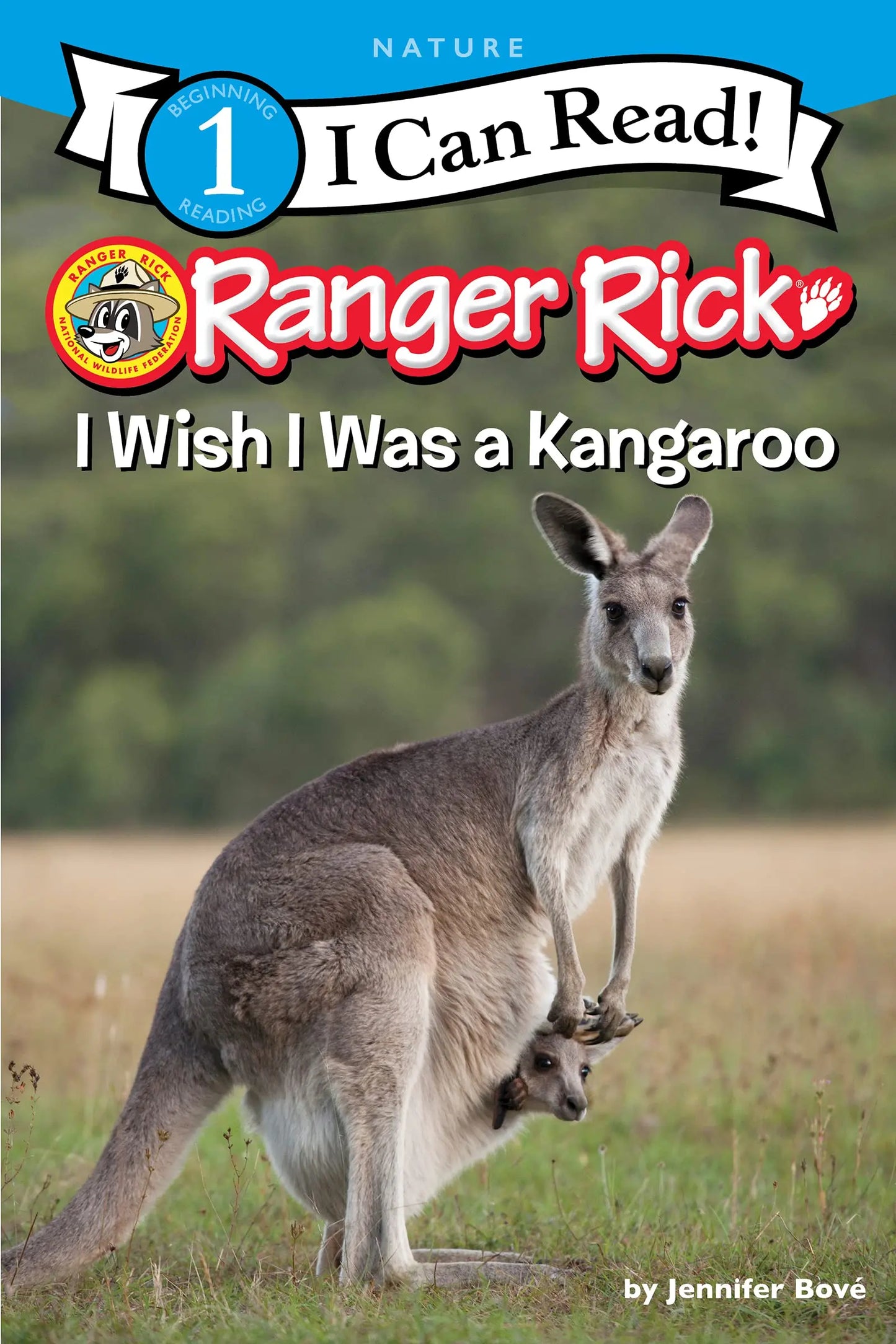 Ranger Rick: I Wish I Was a Kangaroo (I Can Read Level 1) HarperCollins