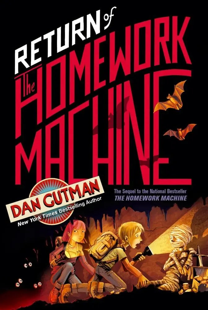 Return of the Homework Machine Simon & Schuster Books for Young Readers