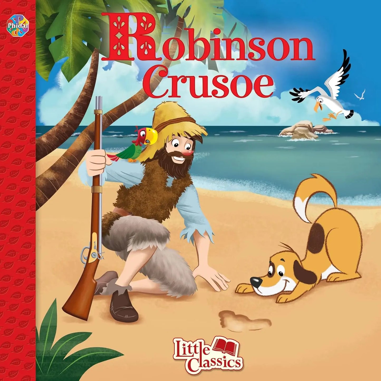 Robinson Crusoe Little Classics Phidal Publishing Inc.