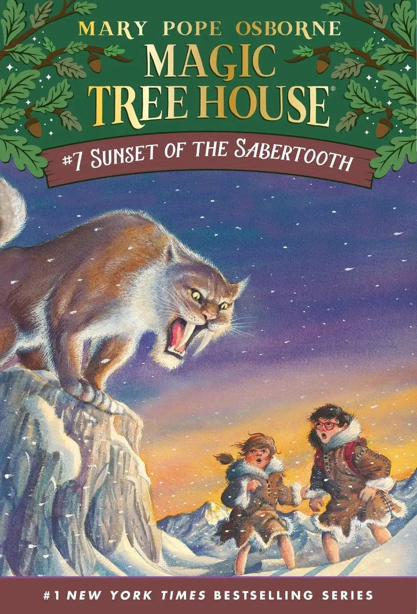 Sunset of the Sabertooth (Magic Tree House, No. 7) Paperback Random House Books for Young Readers