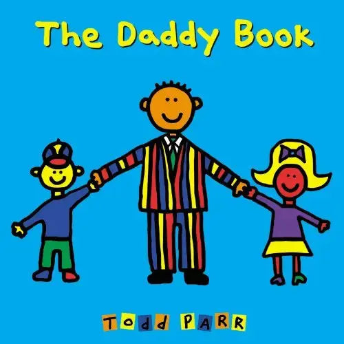 The Daddy Book Little Brown and Company