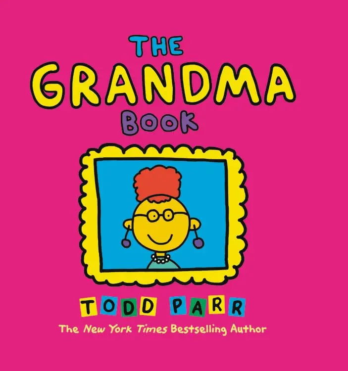 The Grandma book Little, Brown Books for Young Readers