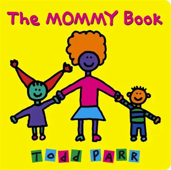 The Mommy Book Little Brown and Company