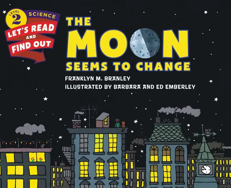 The Moon Seems to Change (Let's-Read-and-Find-Out Science 2) Paperback HarperCollins