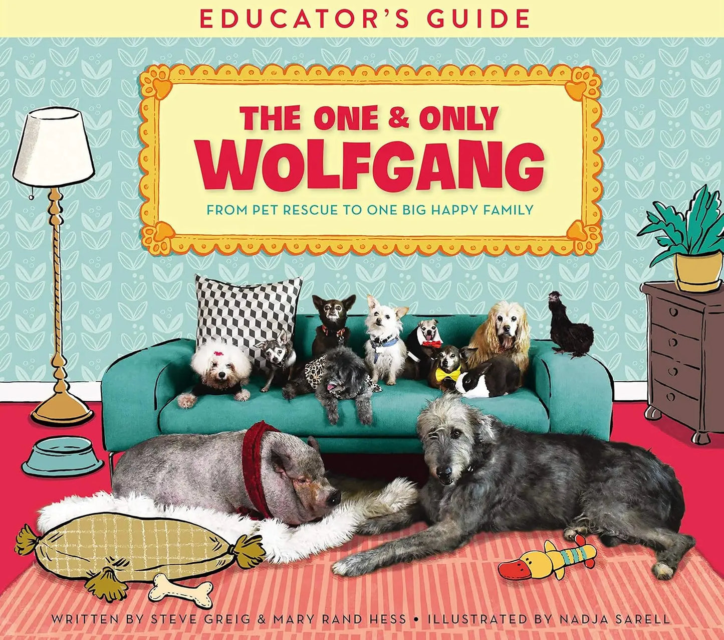The One and Only Wolfgang Educator's Guide Zonderkidz