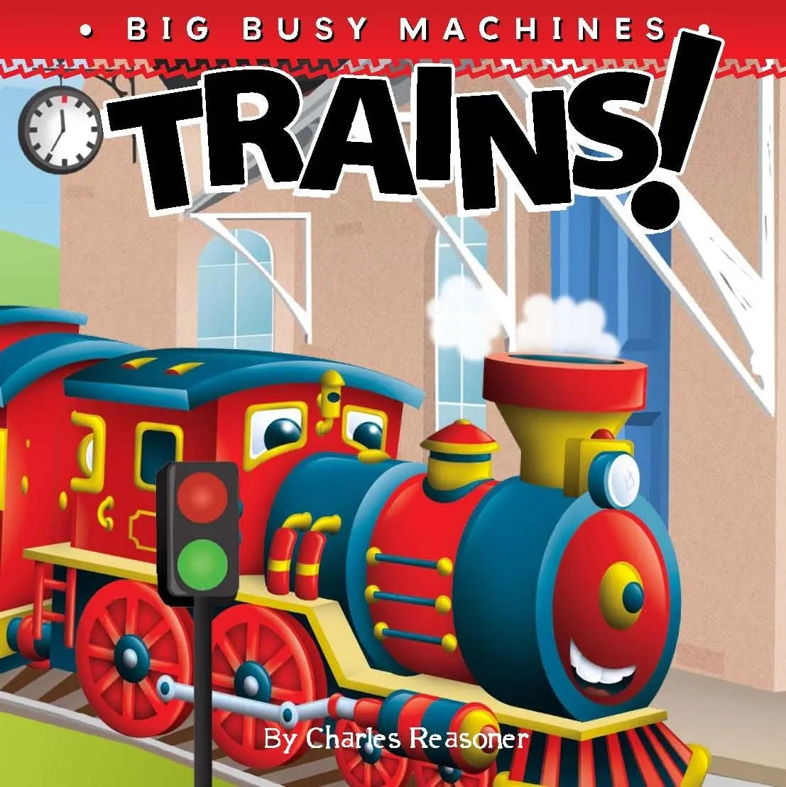 Trains! Board Book (Big Busy Machines) Little Birdie Books