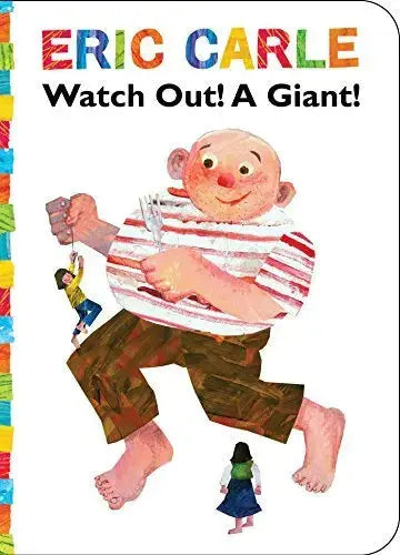 Watch Out! A Giant! (The World of Eric Carle) Little Simon