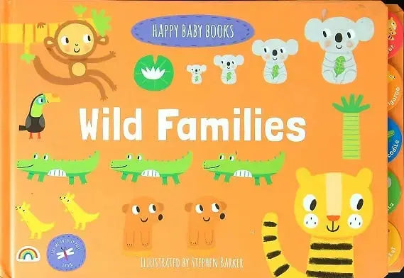 Wild Families (Happy Baby Books) Really Decent Books