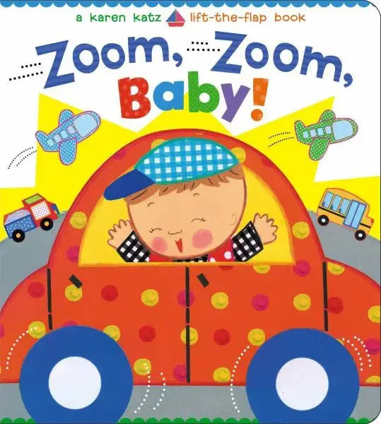Zoom, Zoom, Baby! (Lift-the-Flap) Little Simon