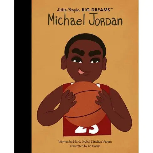 Michael Jordan (Little People, Big Dreams) Frances Lincoln Children's Books