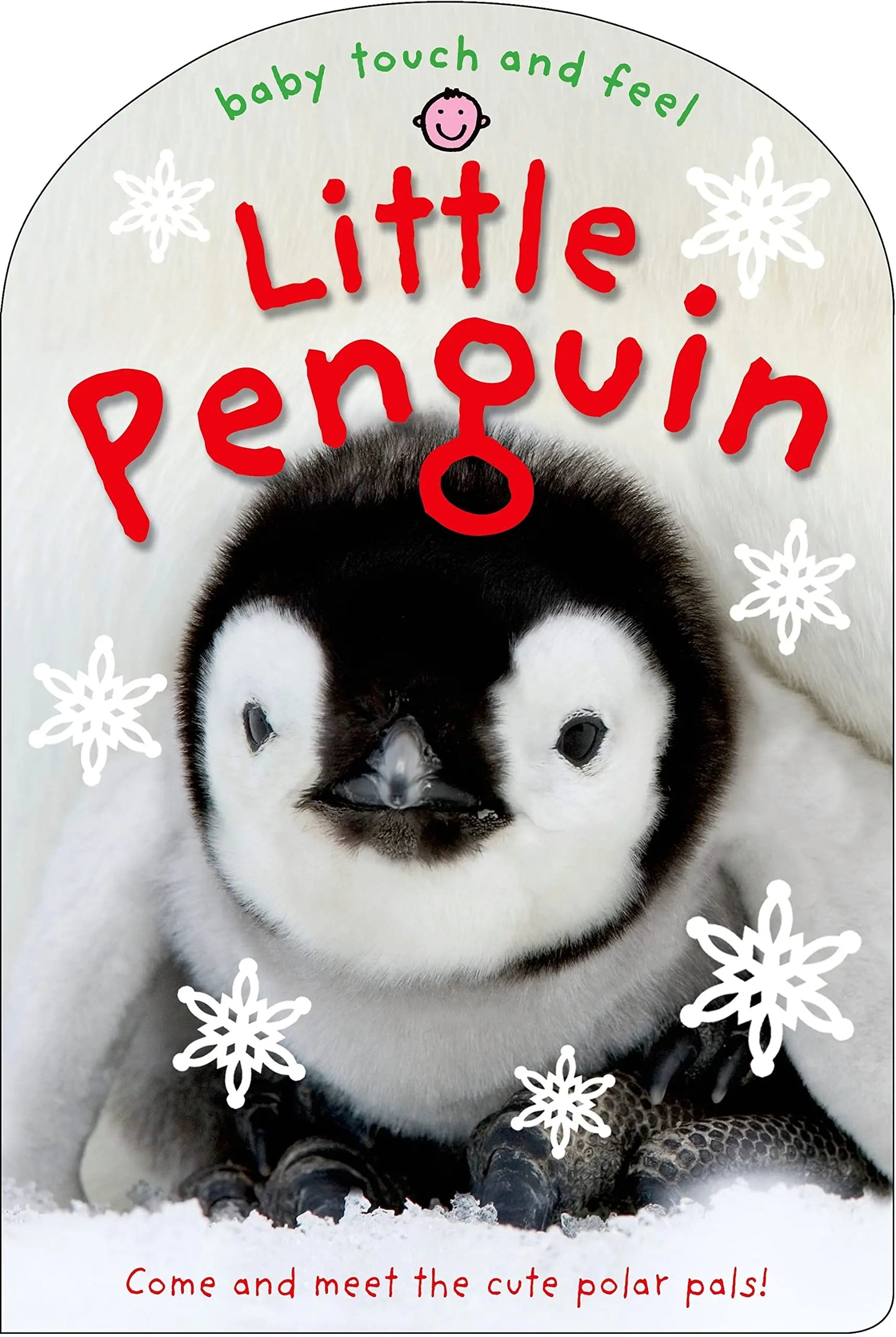 Baby Touch and Feel - Little Penguin Priddy Books US
