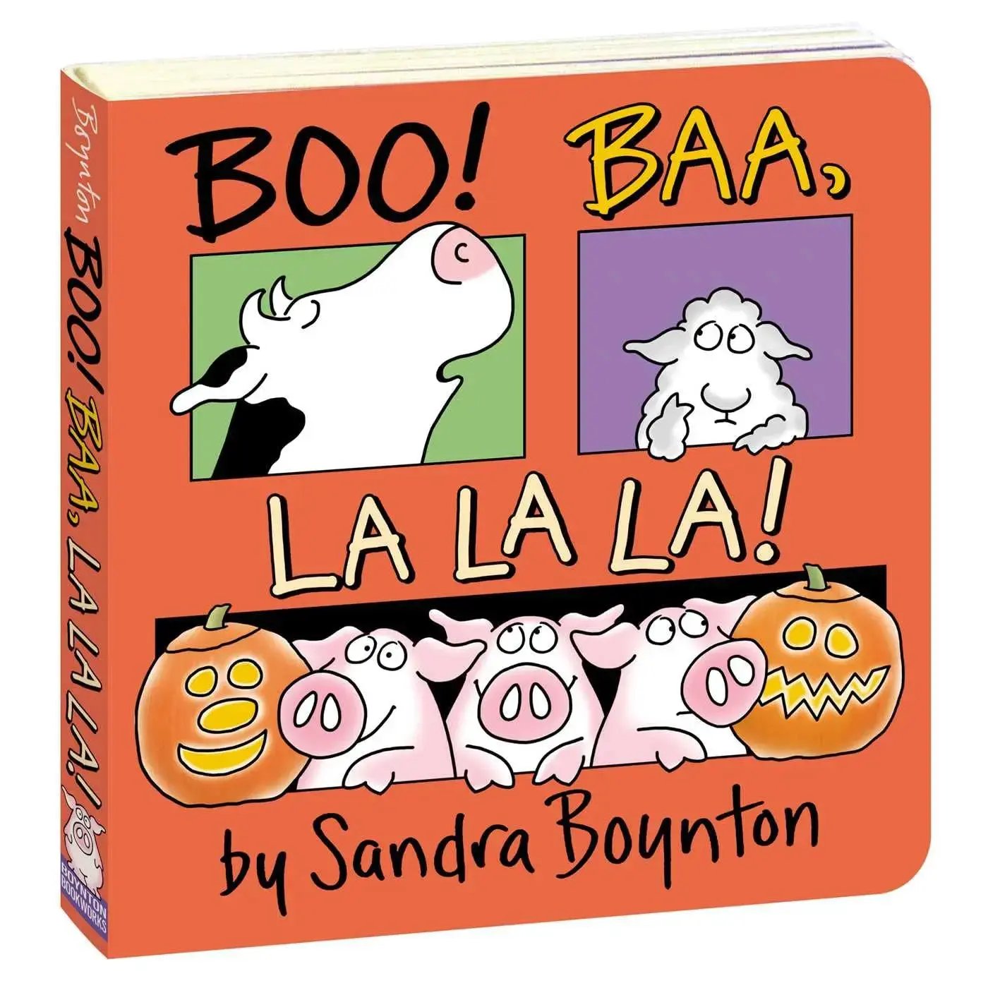 Boo! Baa, La La La! Boynton Bookworks