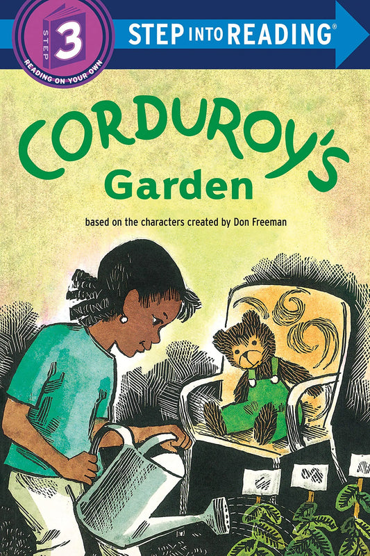 Corduroy's Garden (Step Into Reading, Step 3) Random House Books for Young Readers
