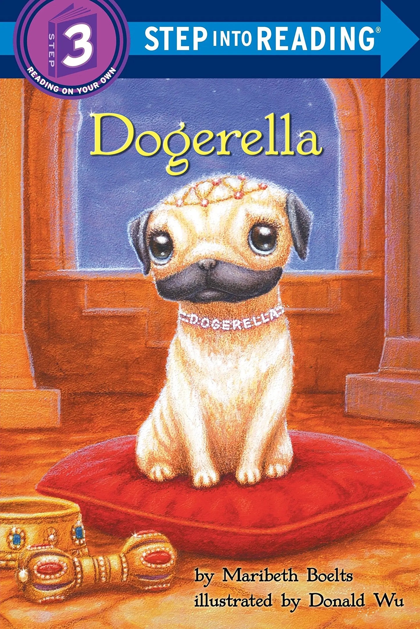 Dogerella (Step Into Reading, Step 3) Random House Children's Books
