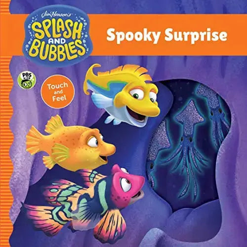 Spooky Surprise Touch and Feel Book (Splash and Bubbles) Houghton Mifflin Company