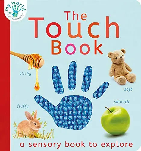 The Touch Book (My World) Tiger Tales
