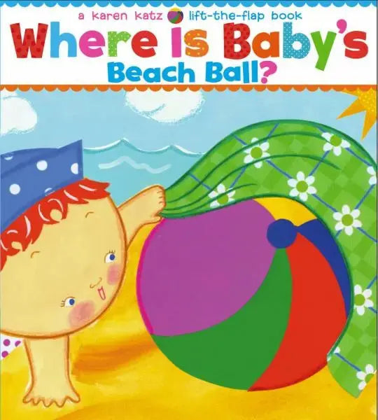 Where Is Baby's Beach Ball? Little Simon