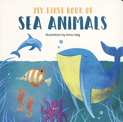 My First Book of Sea Animals White Star