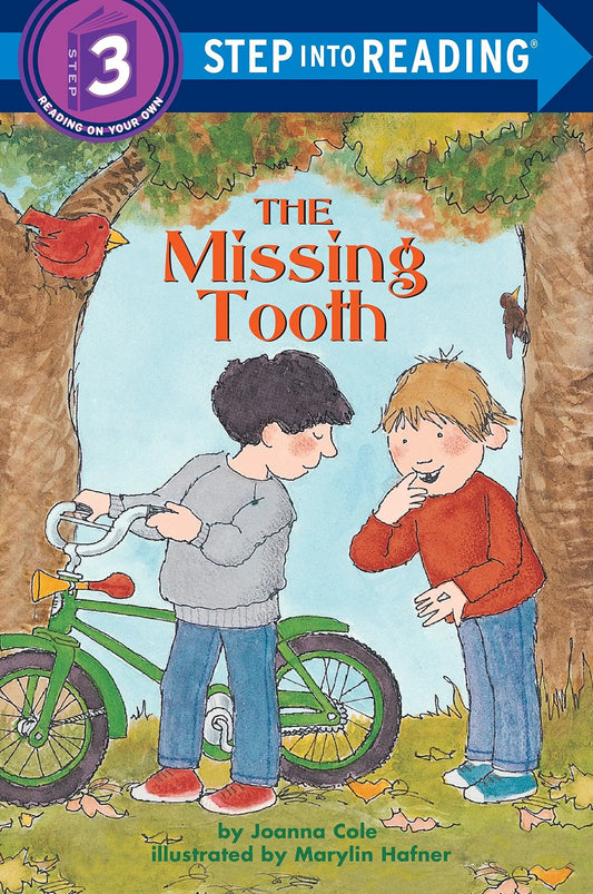 The Missing Tooth (Step Into Reading, Step 3) Random House