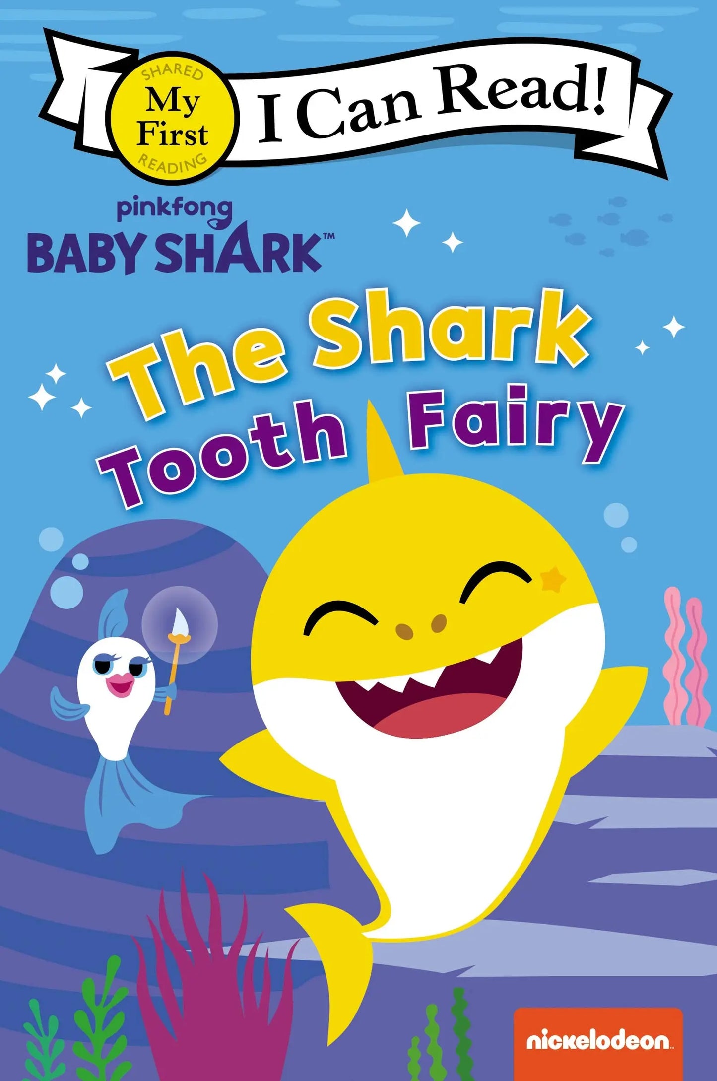 The Shark Tooth Fairy (Baby Shark, My First I Can Read) HarperCollins
