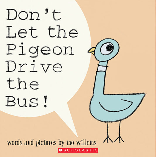 Don't Let The Pigeon Drive The Bus - Paperback Scholastic