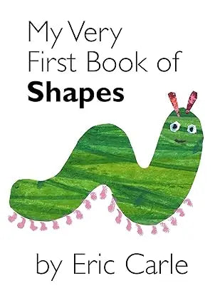 My Very First Book of Shapes - Board book World of Eric Carle