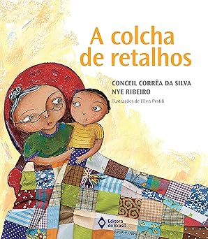 A Colcha de Retalhos - em Português