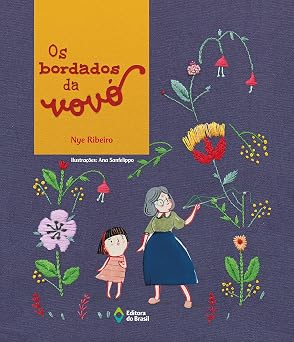 Os Bordados da Vovó - em Português