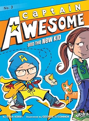 Captain Awesome and the New Kid (3)
