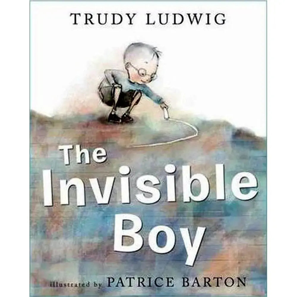The Invisible Boy - Hardcover LUDWIG, T. | BARTON, P.