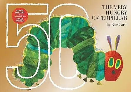 The Very Hungry Caterpillar: 50th Anniversary Golden Edition Philomel Books