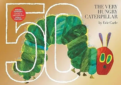 The Very Hungry Caterpillar: 50th Anniversary Golden Edition Philomel Books