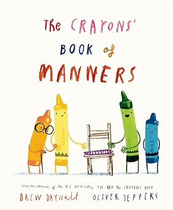 The Crayons' Book of Manners