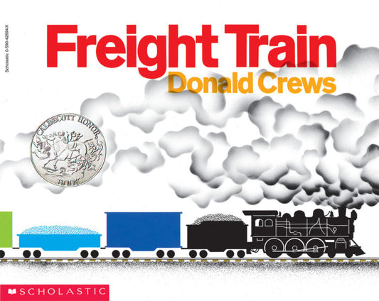 Freight Train: A Caldecott Honor Award Winner