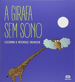 A Girafa sem Sono - em Português