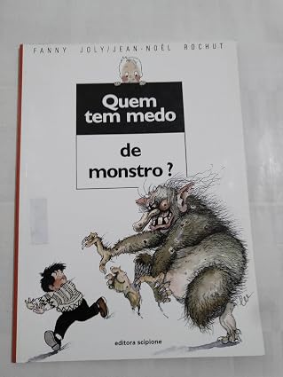 Quem tem Medo de Monstro? - em Português