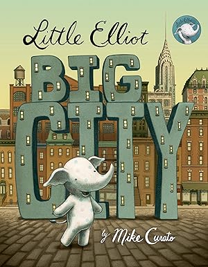 Little Elliot, Big City - Hardcover