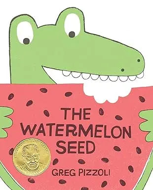The Watermelon Seed - Hardcover Disney Editions