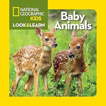 National Geographic Kids Look and Learn: Baby Animals (Look & Learn) National Geographic